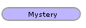 Mystery