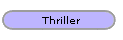 Thriller